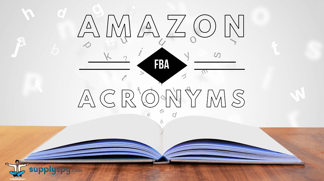 Amazon FBA Acronyms